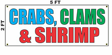 Crabs Clams Shrimp Banner Sign 2x5 For Restaurant Bar Food Truck Or Trailer