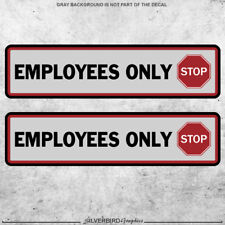 2x Employees Only Sticker Decal Business Checks Window Register Door Store Vinyl