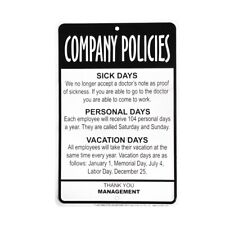 Management Employees Company Policies Sign Funny Work Break Room Office Decor