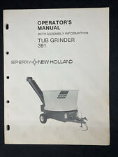 Sperry New Holland Tub Grinder 391 Operators Manual
