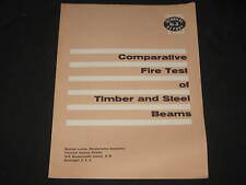 Comparative Fire Test Of Timber And Steel Beams 1961