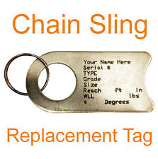 Chain Sling Replacement Tag Identification Engraved Osha