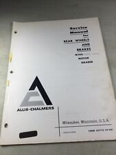 Allis Chalmers M100 Grader Rear Wheels Amp Brakes Service Manual