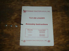 Yanmar Yld 200 Loader Ym180 Ym180d Tractor Assembly Operator Maintenance Manual