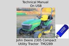 New Listingjohn Deere 2305 Compact Utility Tractor Technical Manual Tm2289