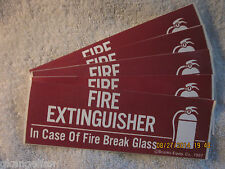 Lot Of 5 Fire Extinguisher Break Glass Self Adhesive Vinyl Signs 2 X 6 New