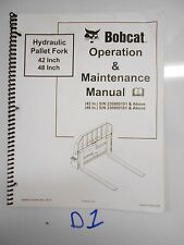 Bobcat Hydraulic Pallet Fork 42 48 Operation Amp Maintenance Manual