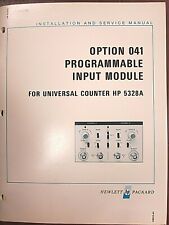 Hp Option 041 Programmable Input Module For 5328a Installation Amp Service Manual