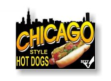 Chicago Style Hot Dogs Decals For Hot Dog Cart Concession Food Trailer Menu Sign