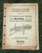 R 147 A Used Operators Manual For A New Idea No 45 G Side Hay Rake And Tedder