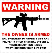 New Listingarmed Owner Warning Sticker Decal 4x4 2nd Amendment Gun Firearm