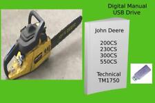 John Deere 200cs 230cs 300cs 550cs Chainsaw Technical Manual Tm1750