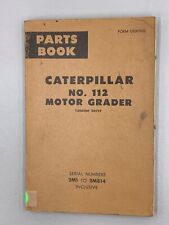 Caterpillar No 112 Motor Grader Parts Book Ue007522
