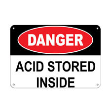 Horizontal Metal Sign Multiple Sizes Danger Acid Stored Inside Warehouse White