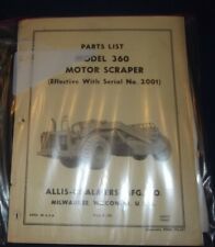 Allis Chalmers 360 Motor Tractor Elevating Scraper Parts Manual Book Sn 2001 Up