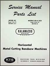 Kalamazoo Model 8c 816 Amp 824 Bandsaw Service Amp Parts Manual