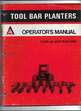 Original Allis Chalmers Operators Manual For Tool Bar Planters Fold Up Non Fold