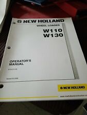 New Holland Ce W110 W130 Wheel Loader Operators Manual