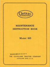 Oliver Cletrac Hg Crawler Tractor Maintenance Instructions Reprint