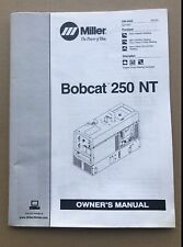 Miller Bobcat 250 Nt Owners Manual Engine Driven Welding Generator