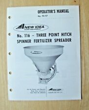 Original New Idea 116 Three Point Hitch Spreader Operators Parts Manual Fs 117