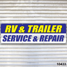 Rv Amp Trailer Service Banner Sign Auto Repair Tire Dealer Service Bay Garage