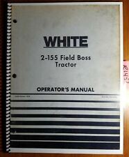 Wfe White 2 155 Field Boss Tractor Owners Operators Manual 432 444b 179