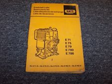 Hatz E71 E75 E79 E780 E786 Diesel Engine Factory Original Parts Catalog Manual
