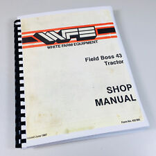 White Field Boss 43 Tractor Shop Manual Service Repair Book