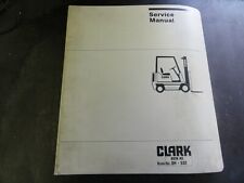 Clark Drt30 Rough Terrain Lift Truck Forklift Adjustment Repair Manual Oh 532