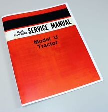 Allis Chalmers U Uc Tractor Service Repair Manual Technical Shop Book