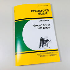 Operators Manual For John Deere Ground Driven Corn Binder Owners Book Adjustment