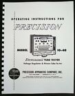 Precision Tube Tester 10-40 Manual With Tube Test Supplement Data