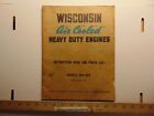 Vintage Wisconsin Air Cooled Heavy Duty Engines Models Ve4 Vf4 Instruction Book