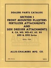 Allis Chalmers Front Planter Fertilizer B Ca Wd 45 60 80 600 800 Parts Manual Ac