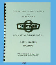 Sears Craftsman 6 Lathe 10121400 Operating Instructions Amp Parts Manual 1202
