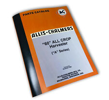 Allis Chalmers 60 All Crop Harverster A Series A 101 Amp Up Parts Catalog Manual