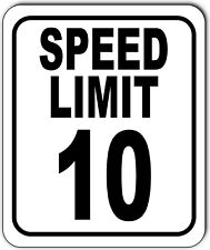 Speed Limit 10 Mph Outdoor Metal Sign Slow Warning Traffic Road Street