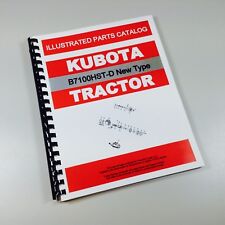 Kubota B7100hst D New Type Tractor Parts Assembly Manual Catalog Exploded Views