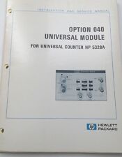 Hp 5328a Opt 040 Universal Module Installation Amp Service Manual Pn 05328 90025