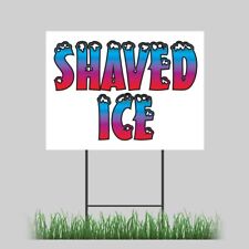 18x24 Shaved Ice Yard Sign Retail Concession Stand Outdoor Vinyl Sign