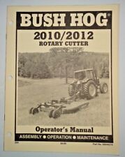 Bush Hog 2010 2012 Rotary Mower Cutter Operators Maintenance Assembly Manual