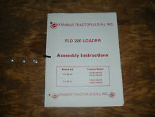 Yanmar Yld 200 Loader Ym226 Ym226d Tractor Assembly Operator Maintenance Manual