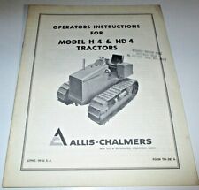 Allis Chalmers H 4 Amp Hd 4 Crawler Tractor Operators Manual Original Ac Tm 387 A
