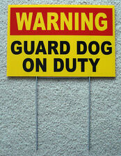 Warning Guard Dog On Duty Sign 8x12 New With Stake Security Surveillance Y