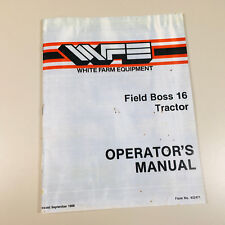 White Field Boss 16 Tractor Operators Owners Manual Maintentance Lube Adjustment