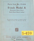 Southbend 9 Model A Lathe Parts P-444 Manual Year 1943