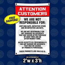 Attention Customers Disclaimer New Sign Tire Wheel Rims Auto Mechanic Shop Legal