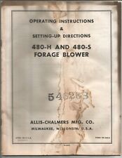 Original Allis Chalmers Models 480h 480s Forage Blower Operators Manual Tm 363a