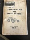 Cat Caterpillar 922 Wheel Loader Sn 94a1-up Operation And Maintenance Manual